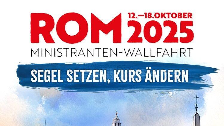 Plakat Ministrantenwallfahrt 2025_Bereich Jugend-, Schul- & Hochschulpastoral_Frei mit Nennung Copyright-1000px